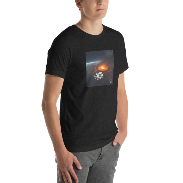 "Dark Matter-Aftermath Remix" by Electronic Rhythm - Unisex t-shirt - Image 8