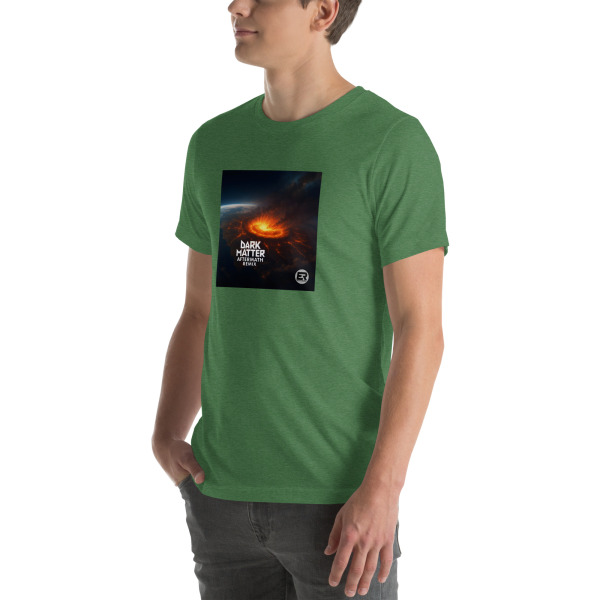 "Dark Matter-Aftermath Remix" by Electronic Rhythm - Unisex t-shirt - Image 59